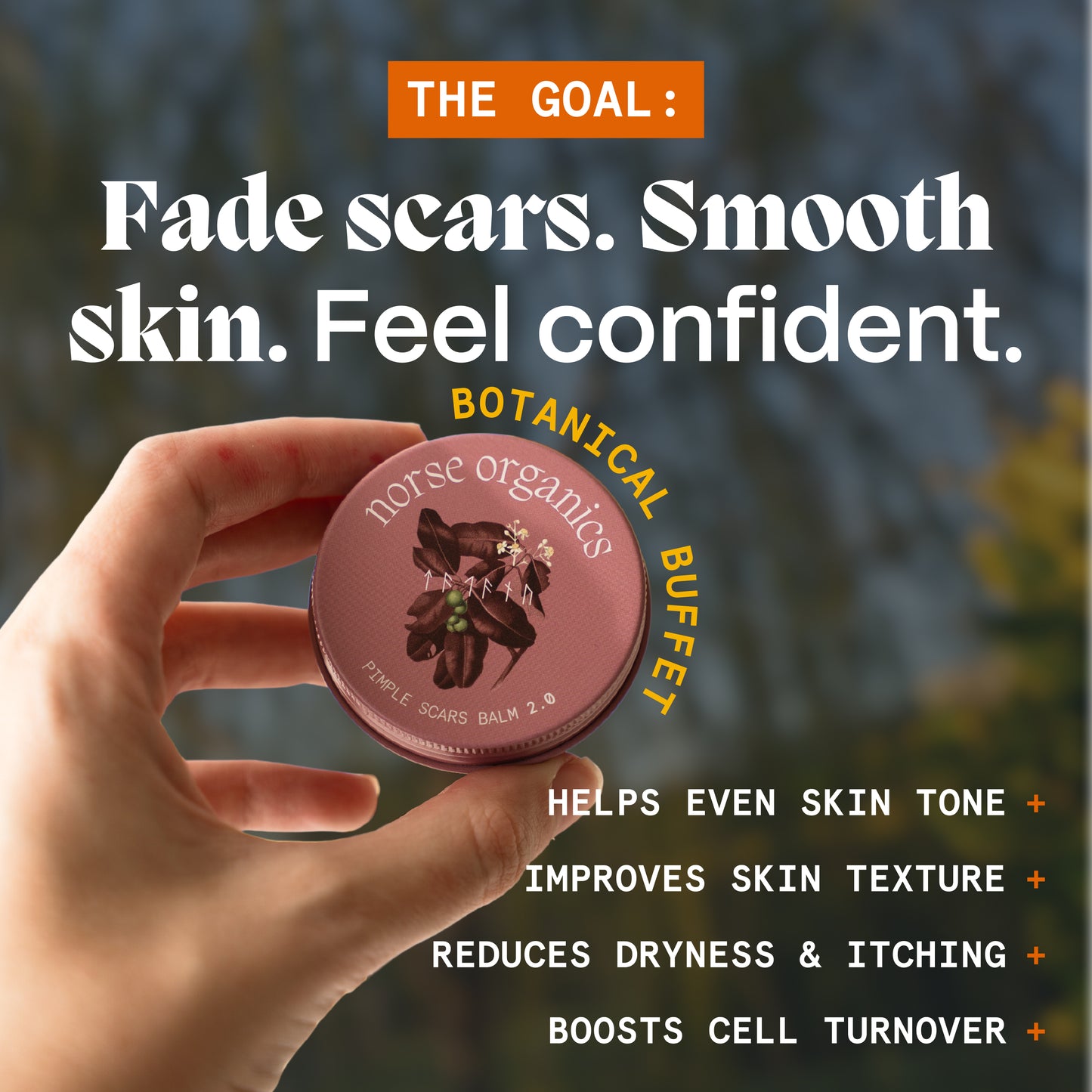 Hand holding Pimple Scars Balm 2.0 tin outdoors with a graphic listing skin tone and texture benefits