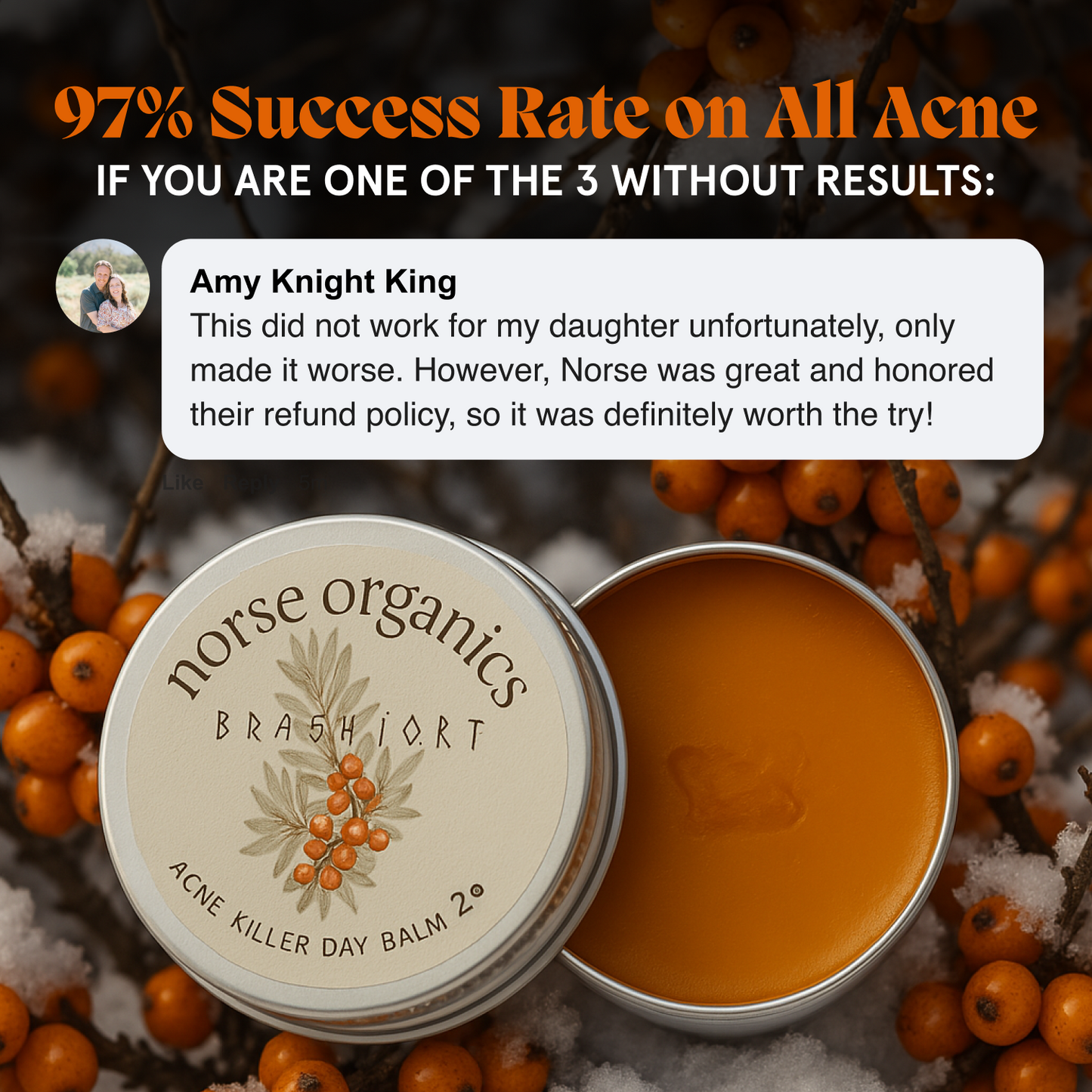 Open Acne Killer Day Balm among sea buckthorn berries with a customer testimonial graphic